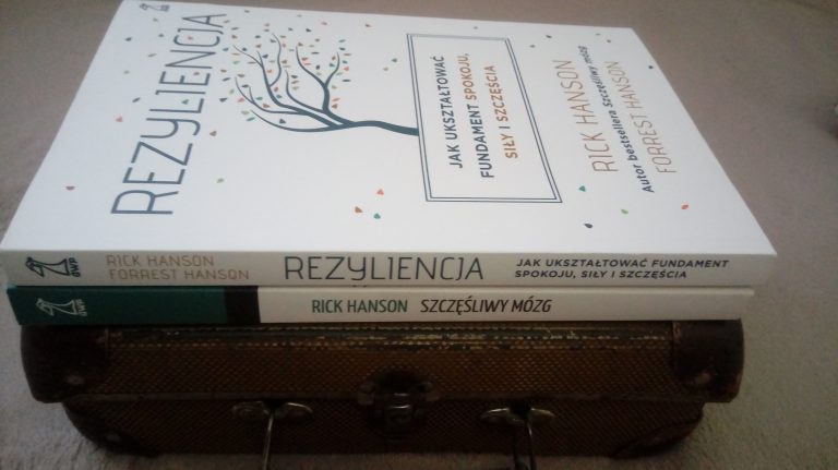 Rezyliencja. Jak ukształtować fundament spokoju, siły i szczęścia